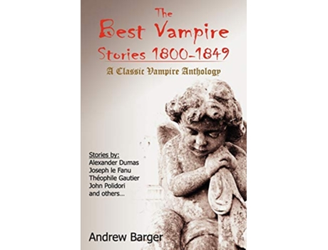 Livro The Best Vampire Stories 18001849 A Classic Vampire Anthology de Joseph Le Fanu Polidori John (Inglês)