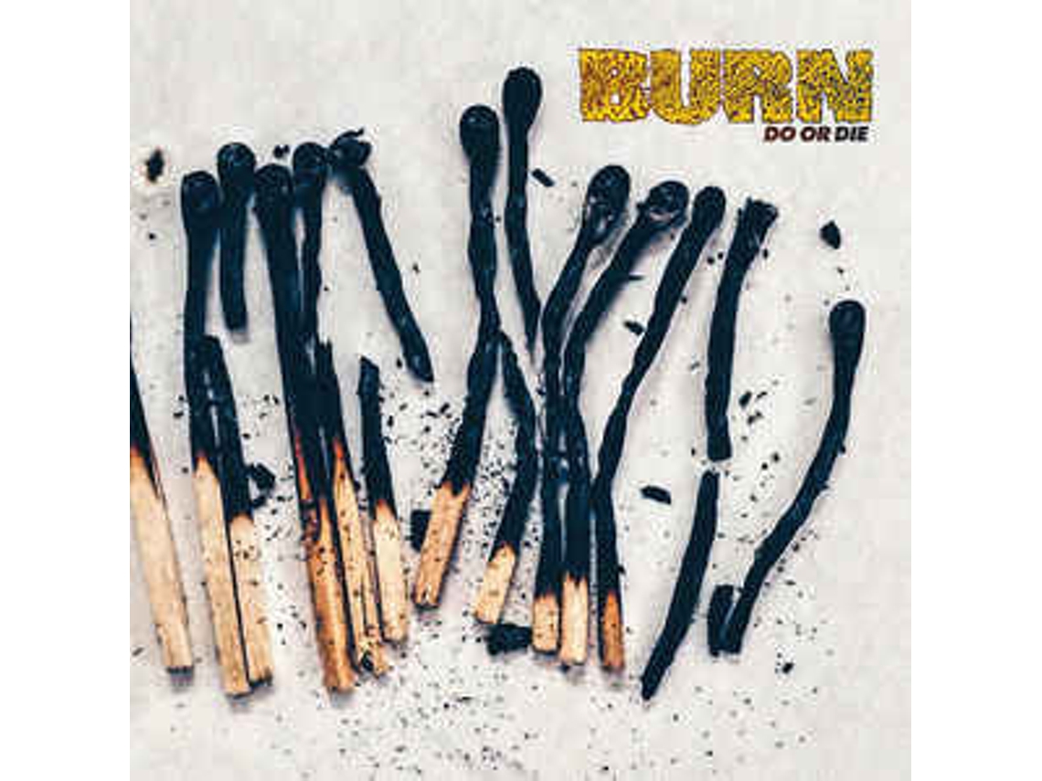 Vinil Burn  - Do Or Die