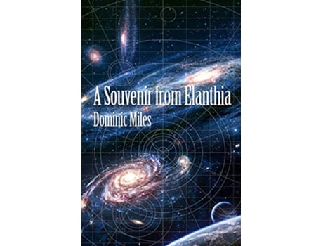 Livro A Souvenir From Elanthia de Dominic Miles (Inglês)