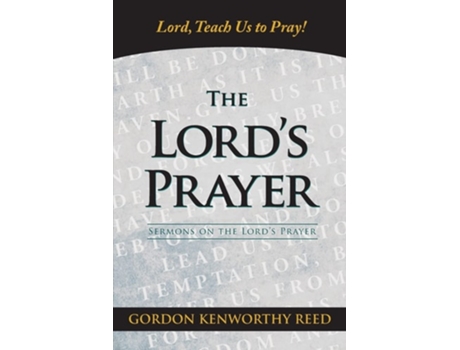 Livro Lord, Teach Us To Pray! De Gordon Kenworthy Reed (inglês)