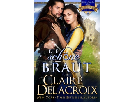 Livro Die schöne braut de Claire Delacroix (Inglês)
