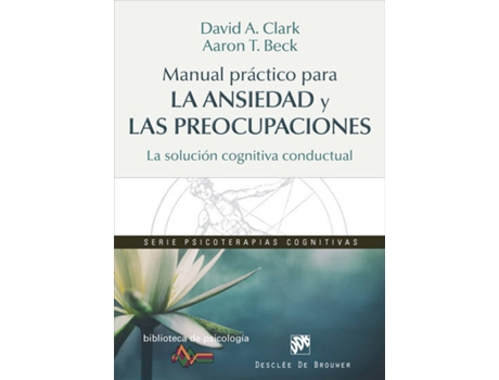 Livro Manual Práctico Para La Ansiedad Y Las Preocupaciones de Vários Autores