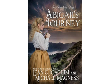 Livro Abigails Journey The Catskills Saga de Jean Joachim e Michael Magness (Inglês)