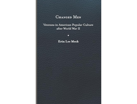 Livro Changed Men de Erin Lee Mock (Inglês - Capa Dura)