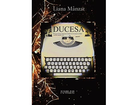 Livro Ducesa Romanian Edition de Liana Mânzat (Romeno)