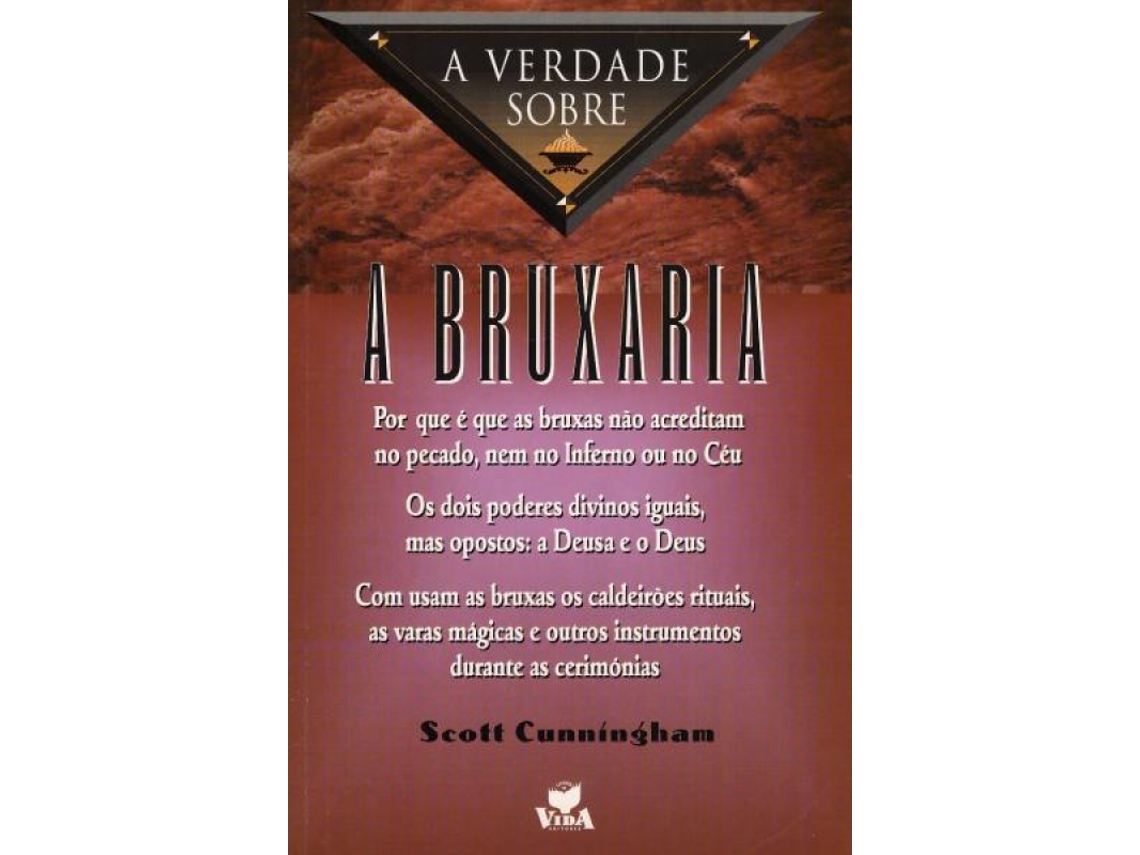 Livro A Bruxaria de Scott Cunningham .