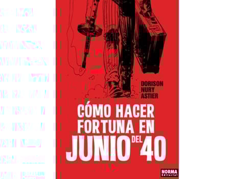 Livro Cómo Hacer Fortuna En Junio Del 40