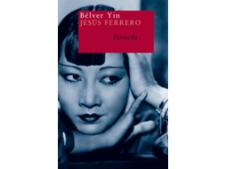 Livro Bélver Yin de Jesús Ferrero (Espanhol)