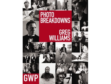 Livro Greg Williams Photo Breakdowns de Greg Williams (Inglês - Capa Dura)