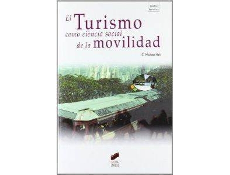 Livro Turismo Como Ciencia Social De La Movilidad de Vários Autores