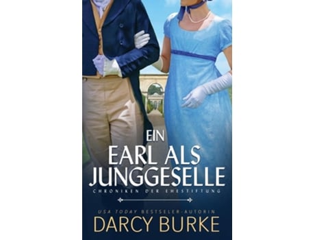 Livro Ein Earl als Junggeselle de Darcy Burke (Alemão)