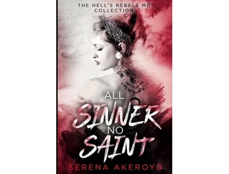 Livro All Sinner No Saint de Serena Akeroyd (Inglês)