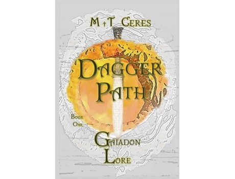 Livro Dagger Path. Large Print Edition Gaiadon Lore Book One De Mt Ceres (inglês)