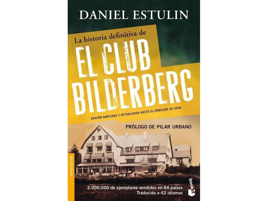 Livro La Historia Definitiva Del Club Bilderberg de Daniel Estulin  (Espanhol) 