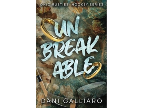 Livro Unbreakable de Dani Galliaro (Inglês)