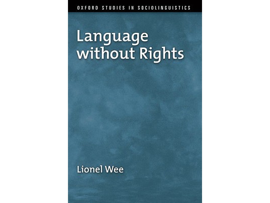 Livro Language without Rights de Lionel Wee (Inglês)