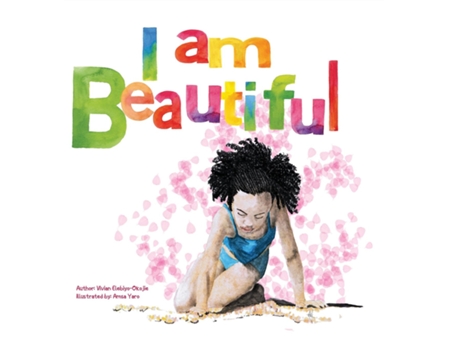 Livro I Am Beautiful De Vivian Elebiyo-okojie (inglês)