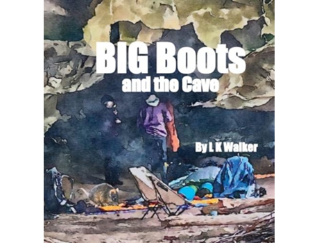 Livro Big Boots and the Cave de L K Walker (Inglês)