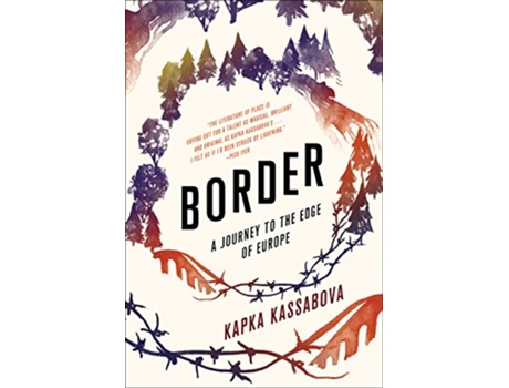 Livro Border de Kapka Kassabova (Inglês)