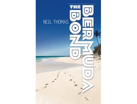 Livro The Bermuda Bond de Neil Thomas (Inglês)