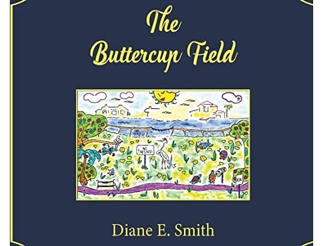 Livro The Buttercup Field de Diane E Smith (Inglês - Capa Dura)