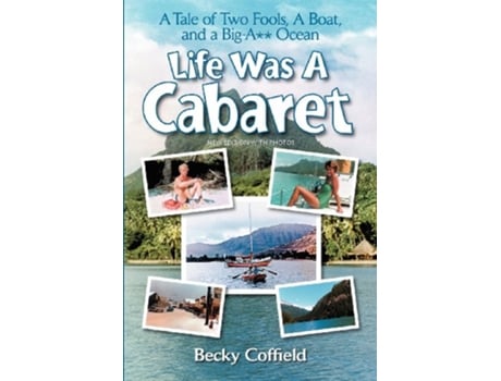 Livro Life Was a Cabaret de Becky Coffield (Inglês)