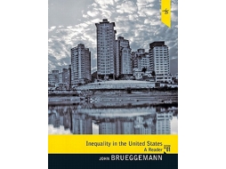 Livro Inequality in the United States de John Brueggemann (Inglês)