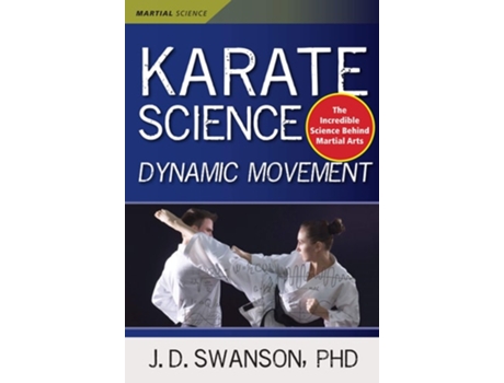 Livro Karate Science De J D Swanson Phd (inglês - Capa Dura)