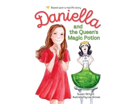 Livro Daniella and the Queens Magic Potion de Susan Wright (Inglês)