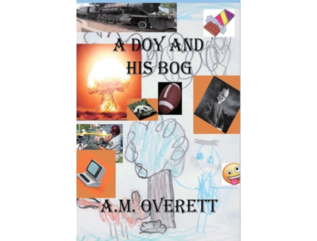 Livro A Doy And His Bog De Am Overett (inglês)