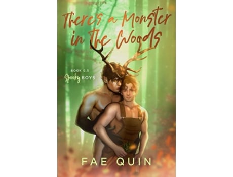 Livro Theres a Monster In The Woods de Fae Quin (Inglês)