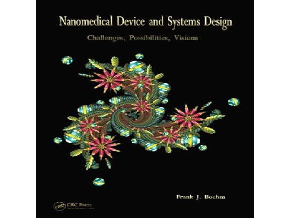 Livro Nanomedical Device and Systems Design de Taylor Francis Inc (Inglês)