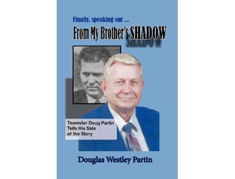 Livro From My Brothers Shadow de Douglas Westley Partin (Inglês)