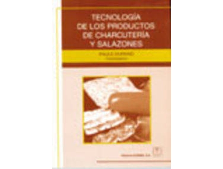 Livro Tecnología De Los Productos De Charcutería/Salazones de P. Durand (Espanhol)