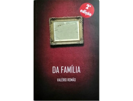 Livro Da Família de Valério Romão .
