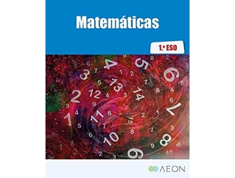 Livro Matemáticas 1ºeso 2019 Da Editorial Aeon De Arturo Rodríguez Rodríguez (espanhol)