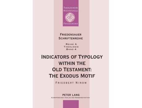 Livro Indicators of Typology within the Old Testament de Udo Worschech e Friedbert Ninow (Inglês)