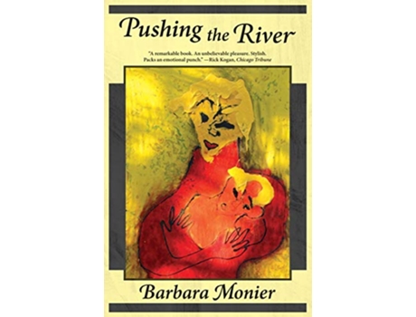 Livro Pushing the River de Barbara Monier (Inglês)