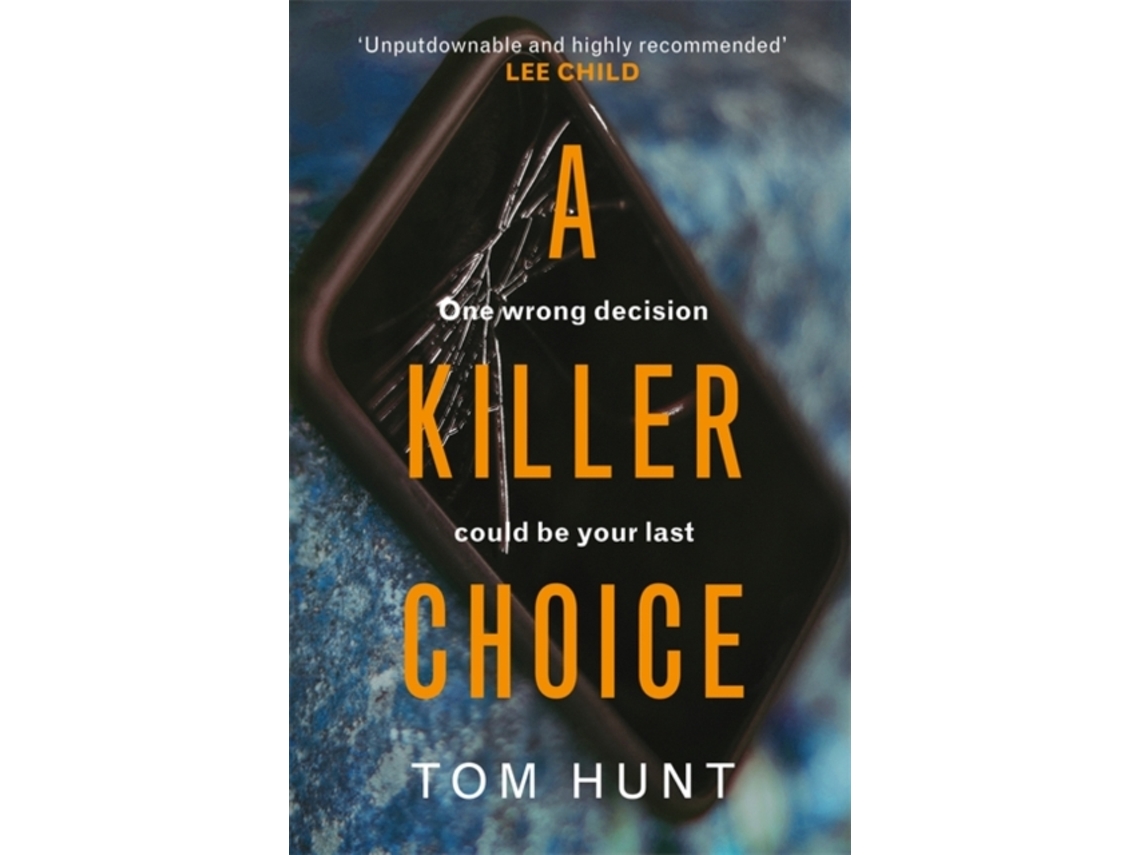 Livro A Killer Choice de Tom Hunt (Inglês)