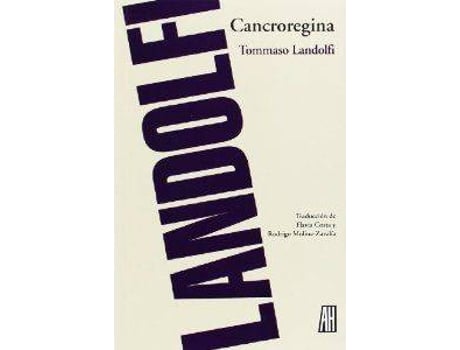 Livro Cancroregina de Tommaso Landolfi (Italiano)
