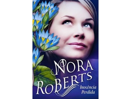 Livro Inocência Perdida de Nora Roberts (Português)