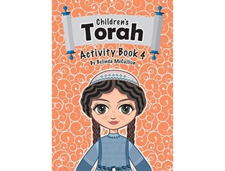 Livro Childrens Torah Activity Book 4 de Belinda McCallion (Inglês)