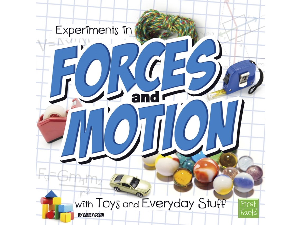 Livro Experiments In Forces And Motion de Emily Beth Sohn (Inglês)