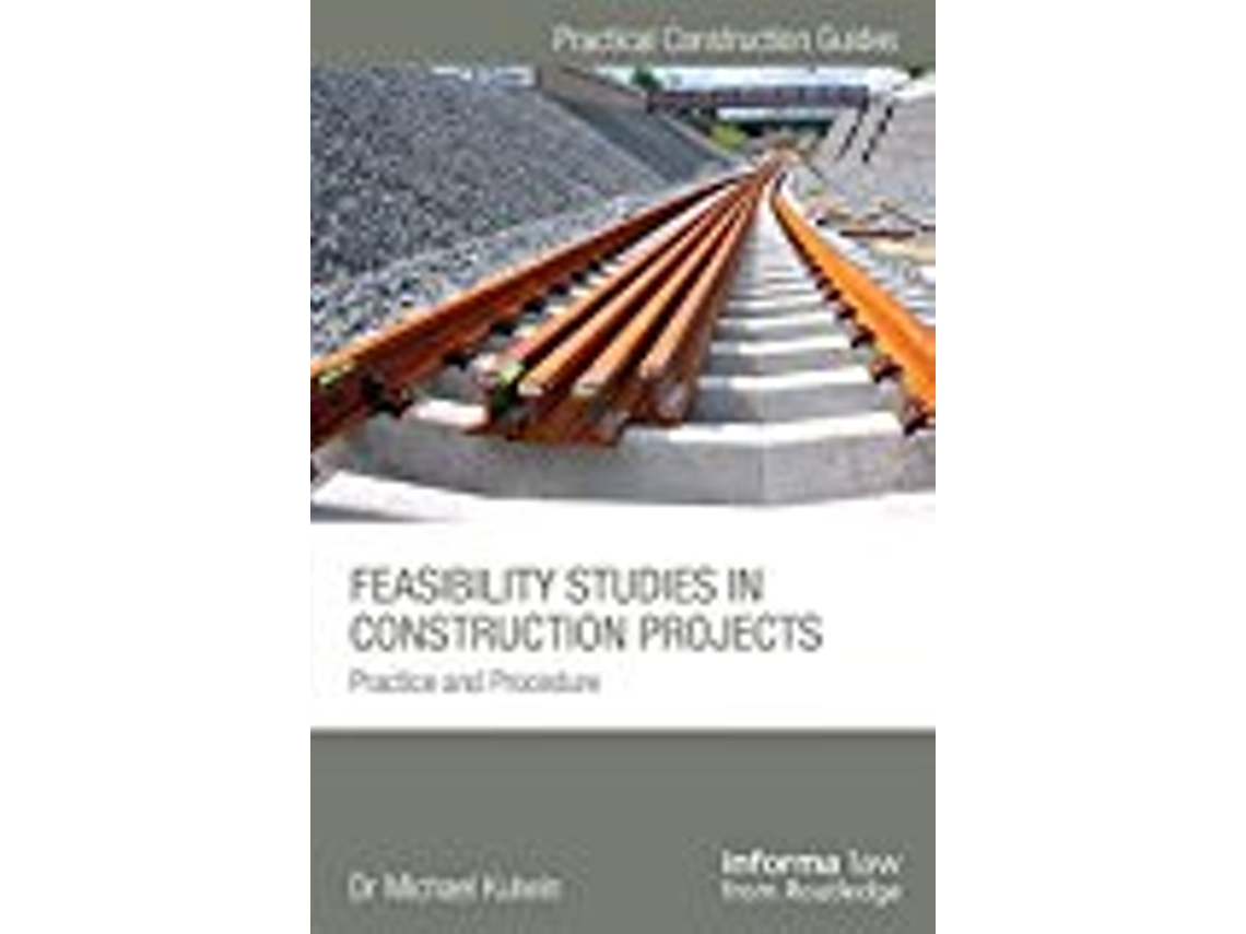 Livro Feasibility Studies in Construction Projects de Michael Kulwin (Inglês - Capa Dura)