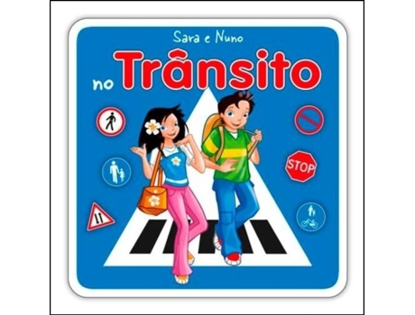 Sara e Nuno no Trânsito
