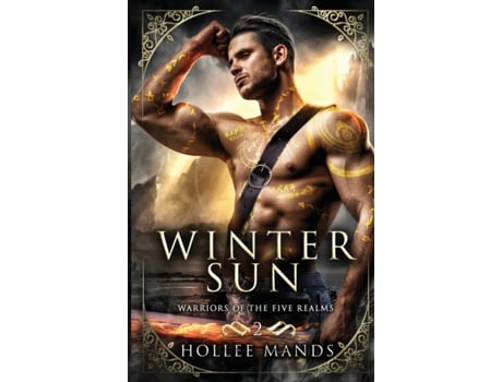 Livro Winter Sun: Warriors of the Five Realms Hollee Mands (Inglês)
