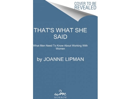 Livro That's What She Said de Joanne Lipman