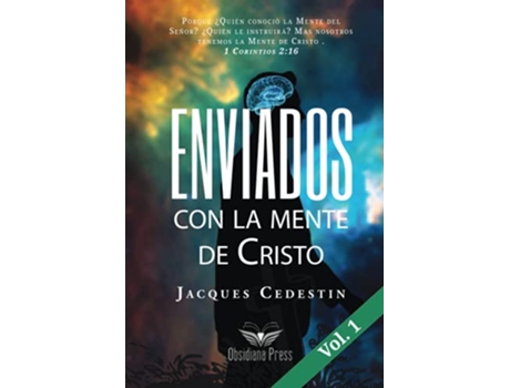 Livro Enviados con la mente de Cristo Vol 1 Los Lentes que Permiten Ver Spanish Edition de Jacques Cédestin (Espanhol)