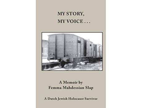 Livro My Story My Voice de Femma Mahdessian Slap (Inglês)