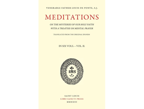 Livro Meditations on the Mysteries of Our Holy Faith - Volume 2 de Louis de Ponte (Inglês)